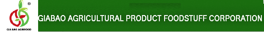 GIABAO AGRICULTURAL PRODUCT FOODSTUFF CORPORATION | Fact-Link Viet Nam