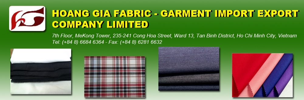 Hoang Gia Fabric - Garments Import & Export Co.,Ltd | Fact-Link Viet Nam
