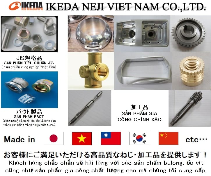 CÔNG TY TNHH IKEDA NEJI VIỆT NAM IKEDA NEJI VIETNAM CO., LTD. | Fact-Link Viet Nam