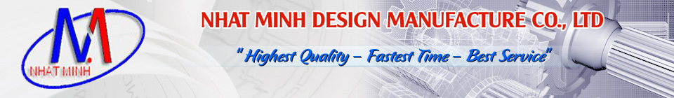 Nhat Minh Design Manufacture Co.,Ltd. | Fact-Link Viet Nam