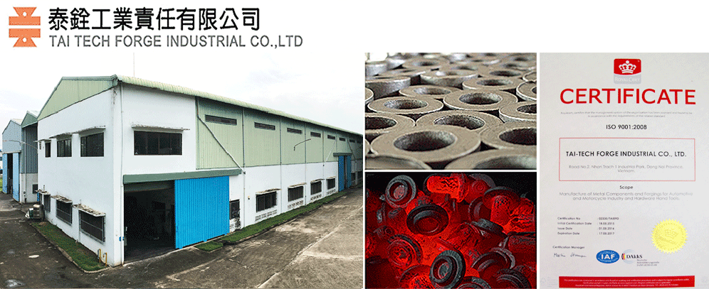 Tai Tech Forge Industrial Co.,Ltd Tai Tech Forge Industrial Co.,Ltd | Fact-Link Viet Nam