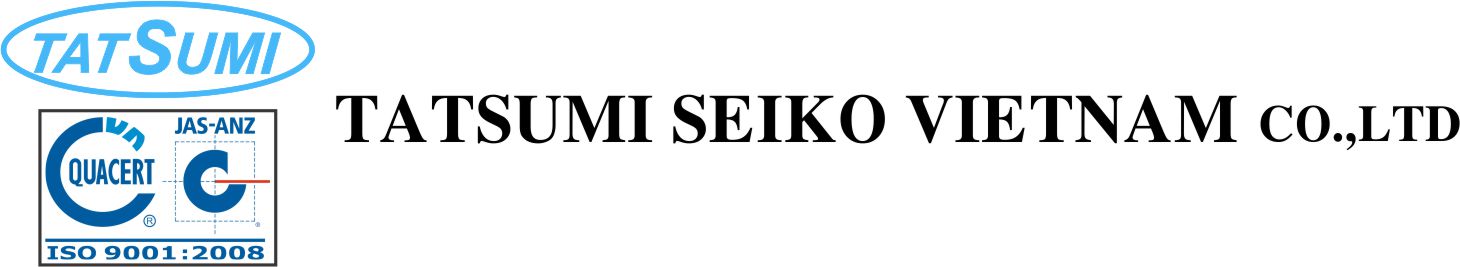 タツミ精工ベトナム Tatsumi Seiko Vietnam Co., Ltd. | Fact-Link Viet Nam