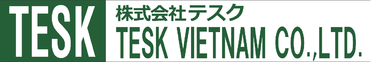 CÔNG TY TNHH TESK VIỆT NAM TESK VIETNAM CO.,LTD | Fact-Link Viet Nam