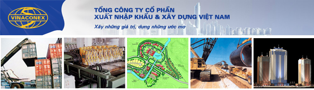 Tổng Công Ty CP XNK & Xây Dựng Việt Nam (Vinaconex) VINACONEX CO.,JSC | Fact-Link Viet Nam